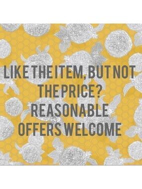 Reasonable offers welcome